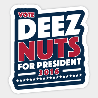 Vote Deez Nuts Sticker